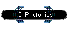 1D Photonics